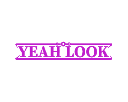 YEAH LOOK
