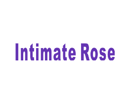 INTIMATE ROSE