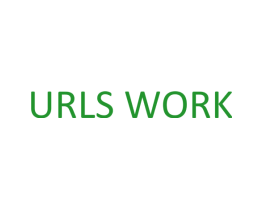 URLS WORK
