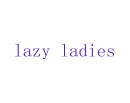 LAZY LADIES