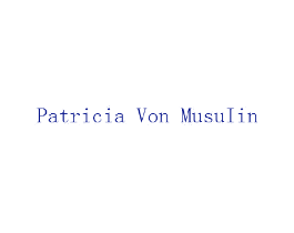 PATRICIA VON MUSUIIN