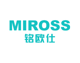 MIROSS 铭欧仕